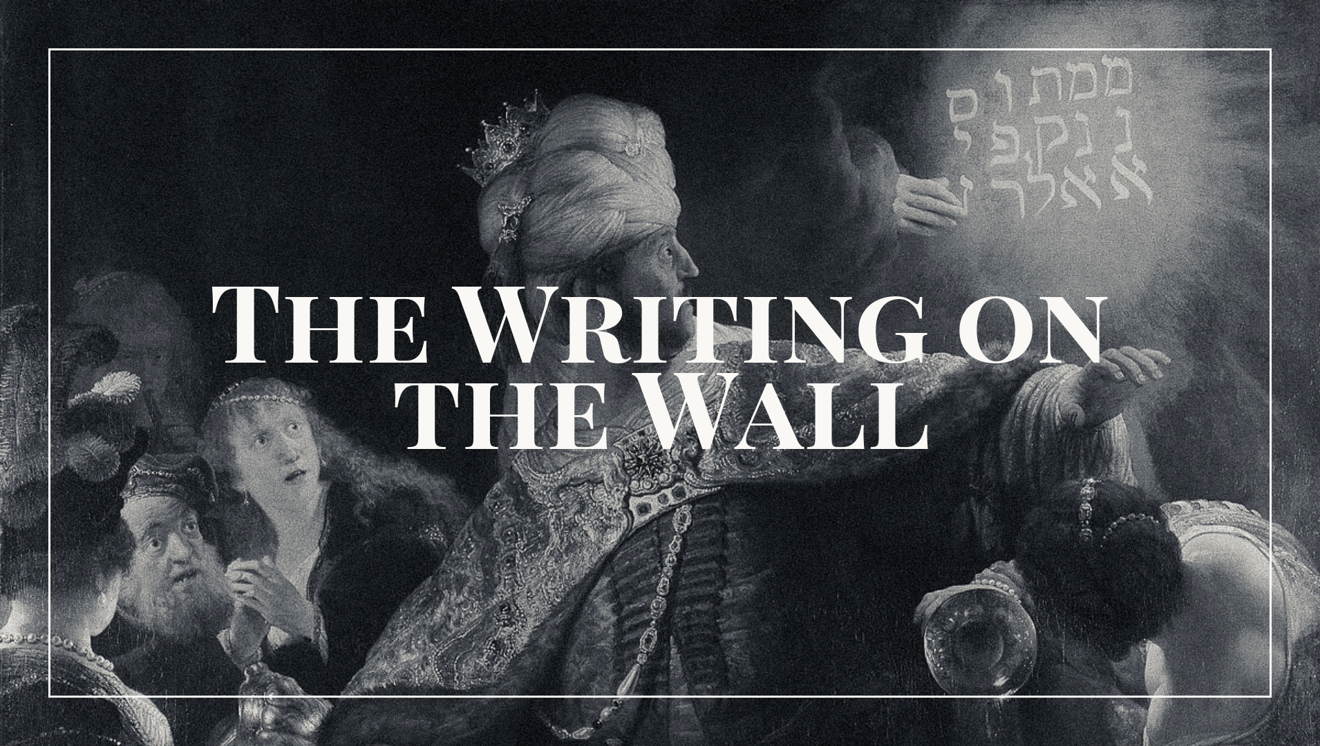 Belshazzar’s Feast — Rembrandt